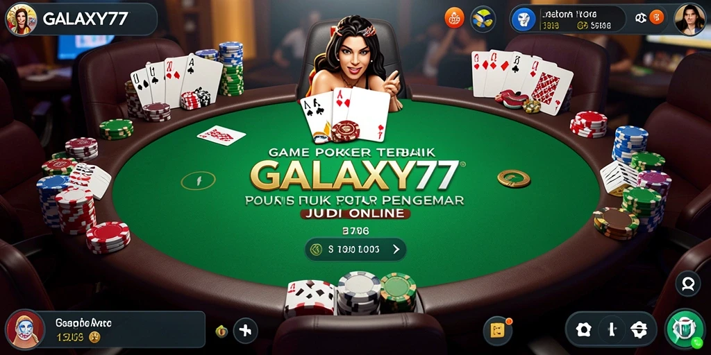 Screenshot GALAXY77 menampilkan gameplay Poker yang menarik dan interaktif.